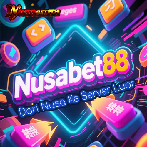 Nusabet88: Dari Nusa ke Server Luar Hanya Butuh Klik Untuk Menyatukan Dunia Games